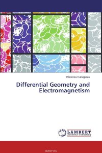 Differential Geometry and Electromagnetism