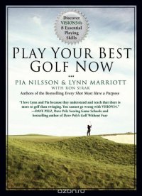 Play Your Best Golf Now