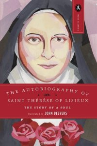 The Autobiography of Saint Therese