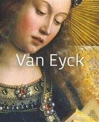 Van Eyck: Masters of Art