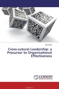 Cross-cutural Leadership: a Precursor to Organisational Effectiveness