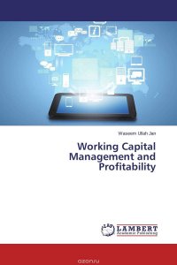 Working Capital Management and Profitability