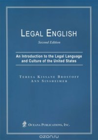 Legal English: An Introduction to the Legal Language and Culture of the United States