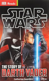 Star Wars: The Story of Darth Vader