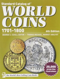 Standard Catalog of World Coins 1701-1800