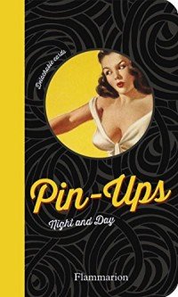 Pin-Ups: Night and Day