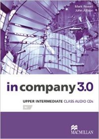 In Company 3.0: Upper Intermediate: Level B1 (аудиокурс на 2 CD)