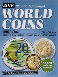 2016 Standard Catalog of World Coins: 2001-Date