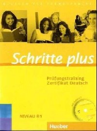 Schritte plus: Niveau 1: Prufungstraining Zertifikat Deutsch (+ CD)