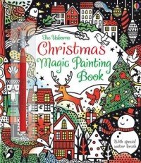 The Usborne Christmas Magic Painting Book (+ фломастер)