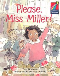 Please, Miss Miller!