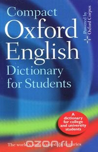 Compact Oxford English Dictionary: For University and College Students