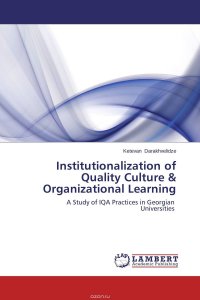 Institutionalization of Quality Culture & Organizational Learning