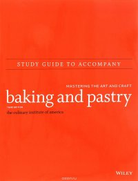 Study Guide to accompany Baking and Pastry: Mastering the Art and Craft