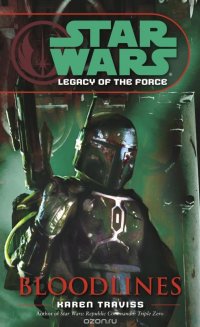 Bloodlines: Star Wars (Legacy of the Force)