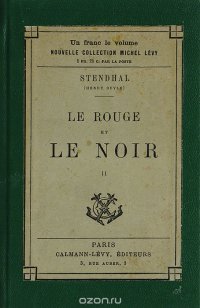 Le rouge et le noir. Том II