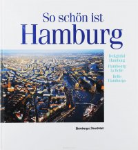 So schon ist Hamburg