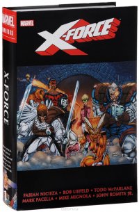 X-Force Omnibus: Volume 1