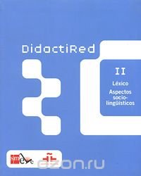 DidactiRed 2. Lexico. Aspectos socio-linguisticos