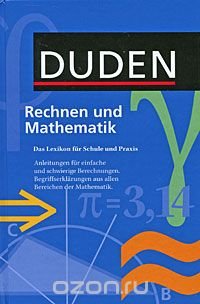 Rechnen und Mathematik: Das Lexikon fur Schule und Praxis