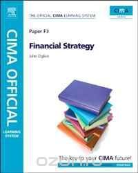 CIMA Official Learning System Financial Strategy, Sixth Edition