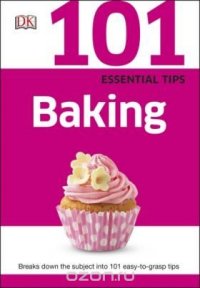 101 Essential Tips Baking