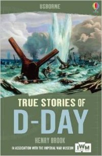 True Stories: D-Day Ned