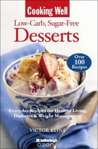 Cooking Well: Low-Carb Sugar-Free Desserts