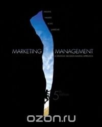 Marketing Management: A Strategic Decision-Making Approach