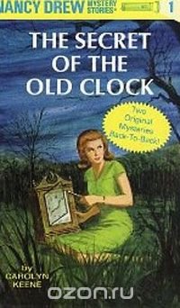 Nancy Drew Mystery Stories : The Secret of The Old Clock and The Hidden Staircase