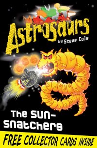 Astrosaurs 12: The Sun-Snatchers