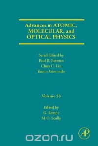 Advances in Atomic, Molecular, and Optical Physics,53