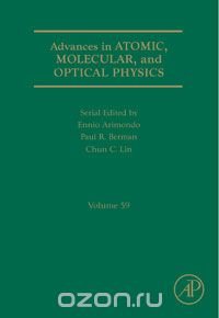 Advances in Atomic, Molecular, and Optical Physics,59