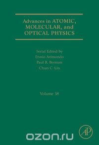 Advances in Atomic, Molecular, and Optical Physics,58