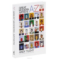 A to Z Great Modern Artists