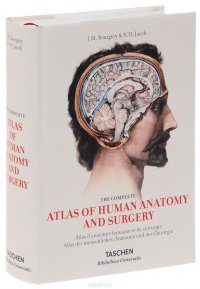 J. M. Bourgery & N. H. Jacob - «Atlas of Human Anatomy and Surgery»