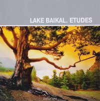 Alexander Yasnev: Lake Baikal: Etudes