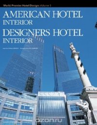 American Hotel Interior, Designers Hotel Interior V.5