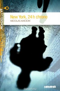 New York: 24h chrono: Niveau A2