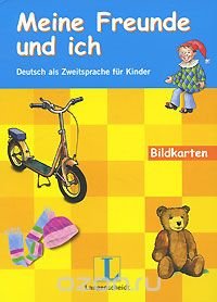 Meine Freunde und ich: Deutsch als Zweitsprache fur Kinder: Bildkarten