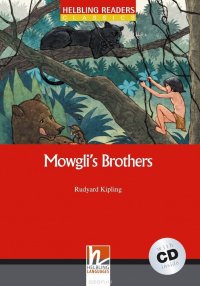 Mowgli`s Brothers + CD (Level 2) by Rudyard Kipling