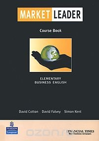 Market Leader: Elementary Business English: Course Book