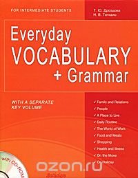 Everyday Vocabulary + Grammar: For Intermediate Students (+ CD-ROM)