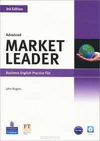 Market Leader: Advanced: Business English Practise File (+ CD)