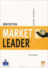 Market Leader: Elementary Business: English Practice File