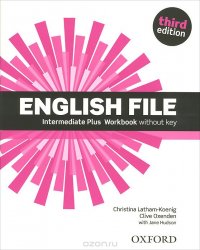 English File: Intermediate Plus: Workbook without Key