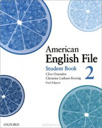 American English File: Level 2: Student Book