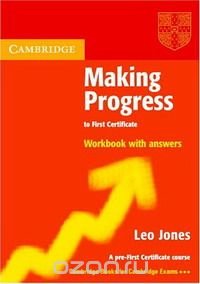 Making Progress to First Certificate Workbook with Answers (Cambridge Books for Cambridge Exams)