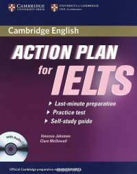 Action Plan for IELTS: Academic Module (+ CD)