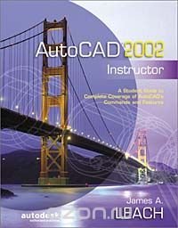 AutoCAD 2002 Instructor